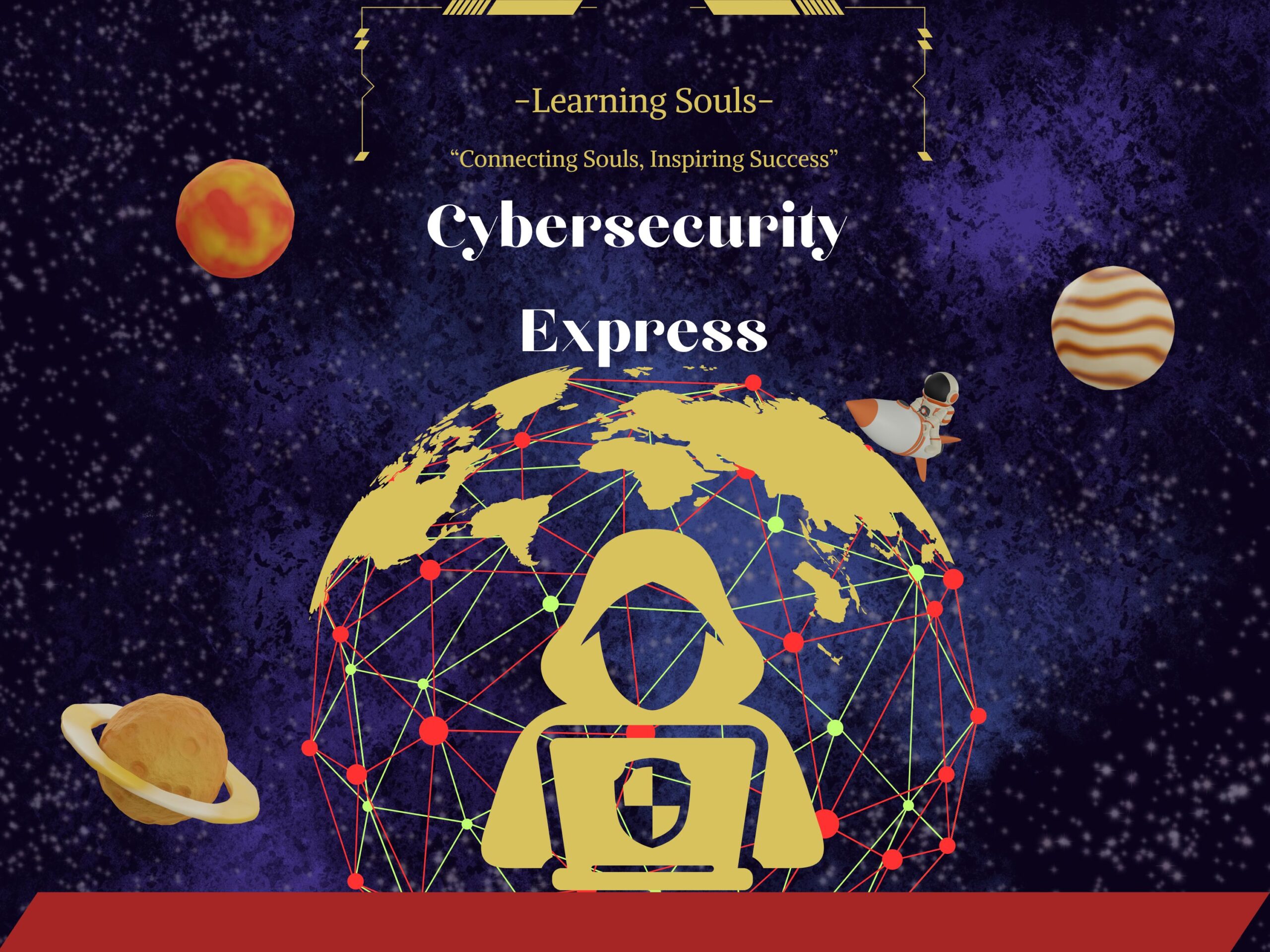 Cybersecurity Express book by Learning Souls, showcasing an easy-to-understand guide for beginners, experts, and professionals with practical examples for hands-on learning in cybersecurity."